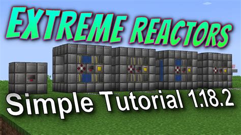 extreme reactors mod guide.